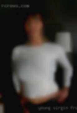 Young virgin from Connecticut bottom who needs dick.